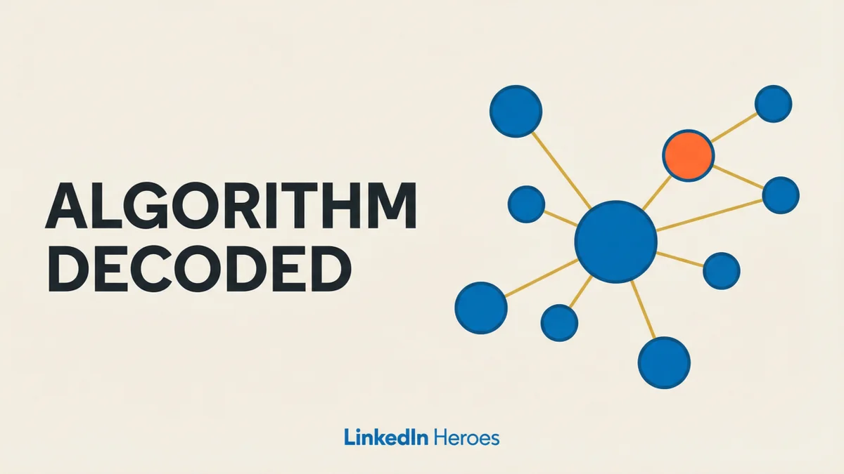 LinkedIn Algorithm Decoded: What Actually Matters in 2026