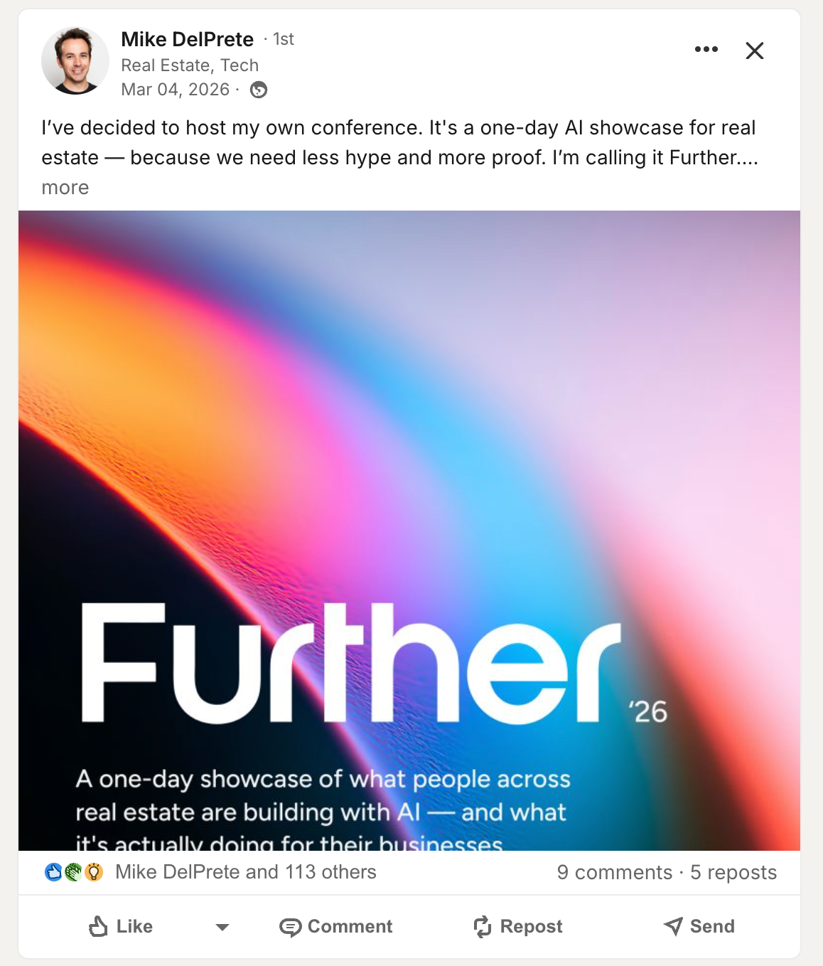 Mike DelPrete — 113 likes, AI conference for real estate "Further 26"